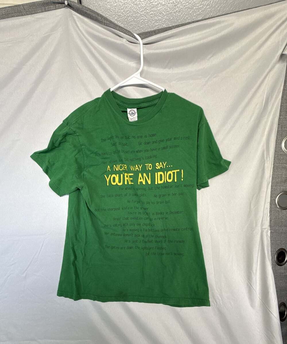 Y2K Delta Pro Weight Youre An Idiot Graphic T Shirt Size Large Green
